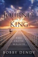 Journey for the King