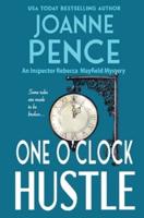 One O'Clock Hustle: An Inspector Rebecca Mayfield Mystery
