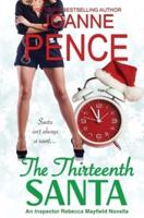 The Thirteenth Santa - A Novella: An Inspector Rebecca Mayfield Mystery