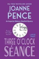 Three O'Clock Séance [Large Print]: An Inspector Rebecca Mayfield Mystery