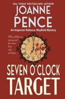 Seven O'Clock Target