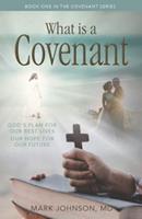 What Is a Covenant?