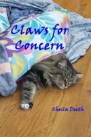 Claws for Concern: Book 3 of Fred, Joe, Kitkit, Cat, & Co.: Book 3 of Fred, Joe, Kitkit, Cat & Co.