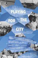 Playing for the City