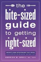 The Bite-Sized Guide to Getting Right-Sized