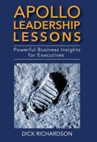 Apollo Leadership Lessons: Powerful Business Insights for Executives