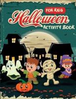 Halloween Activity Book for Kids: Word Search, Connect the Dots, Mazes, Color by Number, and More