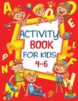 Activity Book for Kids 4-6: Fun Children's Workbook with Puzzles, Connect the Dots, Mazes, Coloring, and More
