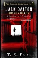 Jack Dalton, Monster Hunter, The Complete Serial Series (1-10)