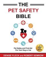 The Pet Safety Bible
