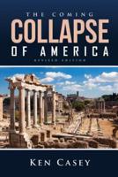 The Coming Collapse of America