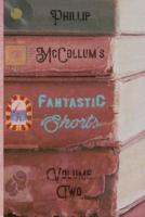 Fantastic Shorts: Volume Two