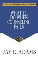 What to Do When Counseling Fails