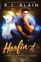 Hoofin' It: A Magical Romantic Comedy (with a body count)