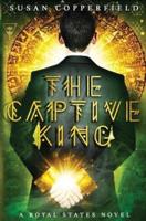 The Captive King: A Royal States Novel