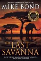 The Last Savanna