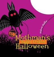 Mothman's Happy Cryptid Halloween