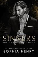 Sinners: Saints and Sinners Duet Book 2