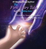 The First Fairy Tale : Making Sense