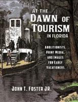 At the Dawn of Tourism in Florida