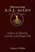 Discovering A.S.J. Allen