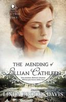 The Mending of Lillian Cathleen Book 2