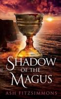 Shadow of the Magus: Stranger Magics, Book Thirteen