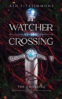 Watcher at the Crossing