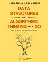 Data Structures and Algorithmic Thinking With Go