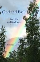 God and Evil: An Ode to Kindness