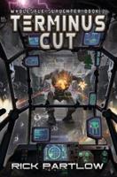 Terminus Cut: Wholesale Slaughter Book Two