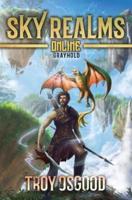 Grayhold: Sky Realms Online Book One