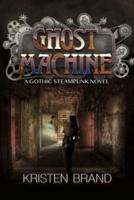 The Ghost Machine