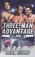 Three-Man Advantage