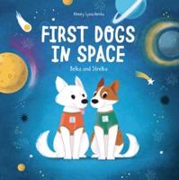 First Dogs in Space