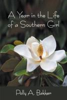 A Year in the Life of a Southern Girl