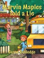 Marvin Maples Told a Lie