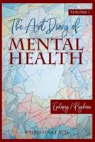 The Art Dairy of Mental Health Volume 1