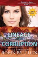Lineage of Corruption