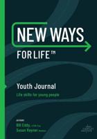 New Ways for Life™ Youth Journal