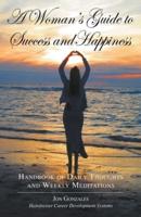 A Woman's Guide to Success and Happiness: Hairdresser Career Development Systems