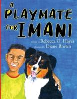 A Playmate for Imani