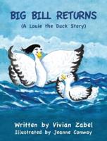 Big Bill Returns: Louie the Duck Stories