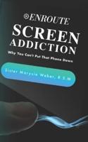 Screen Addiction