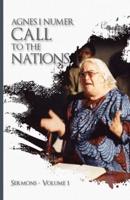 Agnes I. Numer - A Call to The Nations