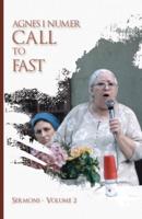 Agnes I. Numer - Call to Fast