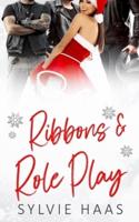 Ribbons and Role Play