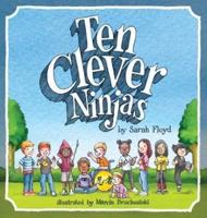 Ten Clever Ninjas