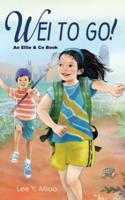Wei to Go! : : An Ellie & Co Book