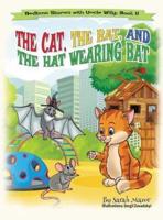 The Cat, The Rat, and the Hat Wearing Bat: Bedtime with a Smile Picture Books